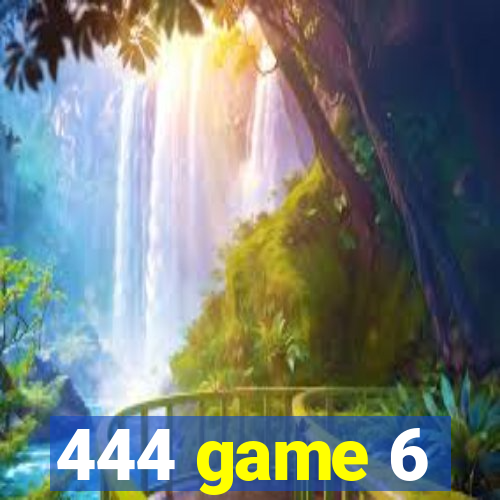 444 game 6